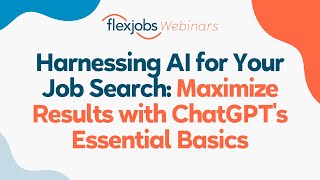 Harnessing AI for Your Job Search: Maximize Results with ChatGPT's Essential Basics