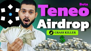 Teneo Airdrop - Grass Killer - Join Beta Earn Extra Rewards