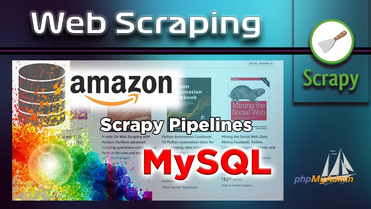 How To Web Scrape Amazon Using Python, Scrapy And MySQL | View Output ...