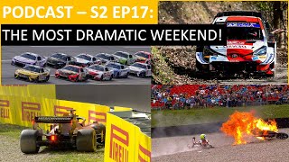 The most dramatic weekend in motorsport of the year! On the Grid Podcast