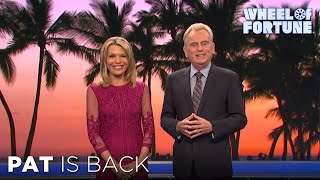 Welcome Back, Pat! | Wheel of Fortune