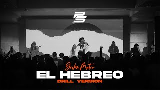 Gerkin Mateo - El Hebreo (Drill version)