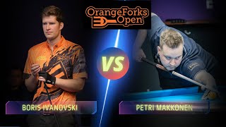 BORIS IVANOVSKI VS.  PETRI MAKKONEN | 2024 ORANGE FORKS OPEN #billiards #9ballpool #highlights