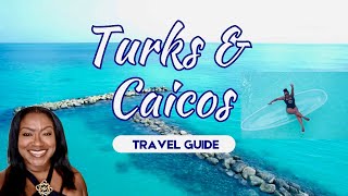 Turks and Caicos Travel Guide | DO NOT TRAVEL to Turks & Caicos before watching | GlobeTrotterLori