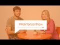 TensorFlow 2.0: An Overview #AskTensorFlow