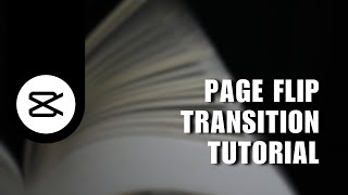 ⭐ TIPS: CapCut Secrets Revealed: Page Flip Transition Tutorial | Tutorial