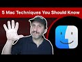 5 Basic Mac Techniques Every Mac User Should Know