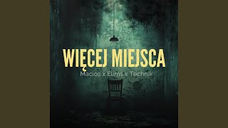 WIĘCEJ MIEJSCA