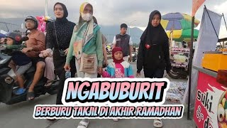 NGABUBURIT SUASANA AKHIR RAMADHAN KHAYLA DAN KELUARGA #ngabuburit