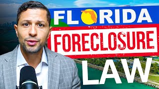 Florida's Foreclosure Law is Changing - How to TURN IT TO YOUR ADVANTAGE?