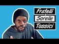 Relazioni tossiche: fratelli e sorelle tossici