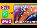 Get WhatsApp for iPad (Install WhatsApp on iPad) Here is How I’m Using WhatsApp on iPad FREE?