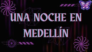 🎵Cris Mj - Una Noche En Medellín | Karol G, Rauw Alejandro, Bad Bunny (Mix) || Una Noche En Medellín