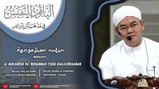 AL KAROMAH TV - LIVE PENGAJIAN KH. MUHAMMAD ITQON KHALILURRAHMAN | 14 JANUARI 2025