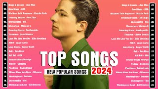 Top 40 songs this week 2024 - Adele, Maroon 5, Selena Gomez, Miley Cyrus, Ed She