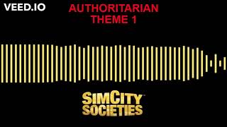Simcity Societies OST - Authoritarian 2