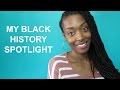 Chescaleigh's Black History Month Spotlight