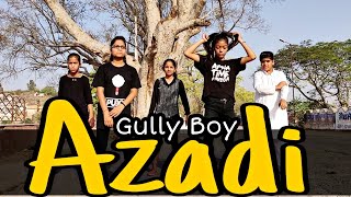 Azadi Dance | Gully Boy | Divine | Ranbir Singh | Dance Choreography | Remo Dev
