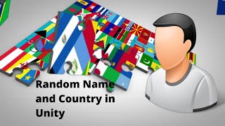 Generate Random Name and Country in Unity [Tutorial]