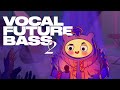 Vocal Future Bass 2 (Sample Pack)