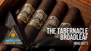 FOUNDATION CIGARS HIGHLIGHTS - TABERNACLE CT BROADLEAF