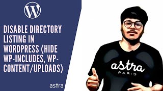 How to Hide WP-includes, WP-content/uploads, WP Login & Disable Directory Listing in WordPress