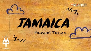 Jamaica – MTZ Manuel Turizo x Beéle |  Lyric