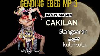 ⭕Gending ebeg cakilan/Glangsaran