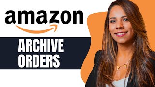 How To Archive Orders On Amazon App Iphone