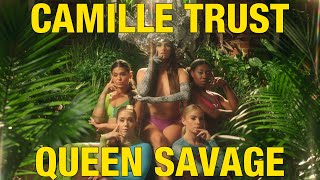 Camille Trust - Queen Savage (Official Video)