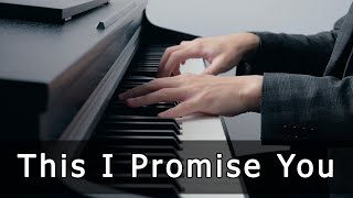 This I Promise You - NSYNC (Piano Cover by Riyandi Kusuma)