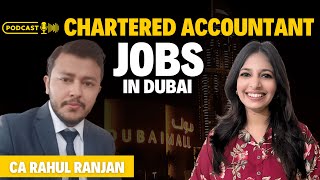 Is Dubai better than India For CA Jobs | Salary of CA in Dubai | Cost of Living in Dubai