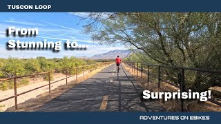 Biking Tucson’s Loop – The Good, The Gritty, and The Gorgeous!