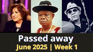 Who Died This Week | June pt 1, 2025