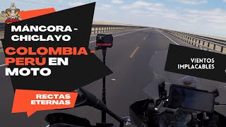 COLOMBIA - PERU EN MOTO  MANCORA -  CHICLAYO