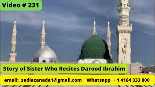 Darood Sharif | Darood Sharif Ki Fazilat | Story of Sister Who Recites Darood Ibrahim | Video 231