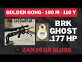 BRK Ghost .177 HP - Toms Target Golden Gong - 100 M - 110 Y