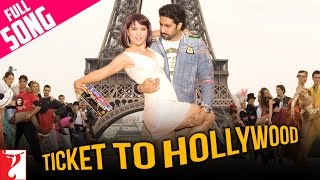 Ticket To Hollywood | Full Song | Jhoom Barabar Jhoom | Abhishek, Lara | Shankar-Ehsaan-Loy, Gulzar