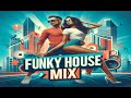 Funky house Music  Mix [Sixteen] by DJ Lena