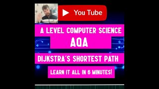 A level Computer Science AQA Dijkstra's shortest path