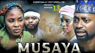 MUSAYA EPISODE 13