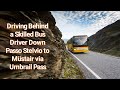 Road to Mastery: Driving Behind a Skilled Bus Driver Down Passo Stelvio to Müstair via Umbrail Pass