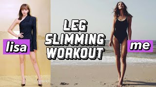 How to get LEAN LEGS like LISA from BLACKPINK | Leg slimming workout