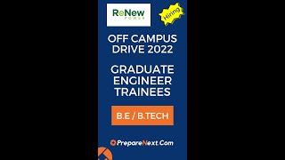 ReNew Power Off Campus Drive 2022 | Graduate Engineer Trainees | IT Job | Engineering Job