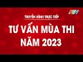 thtt tư vấn mùa thi năm 2023 atv