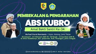 🔴 PEMBEKALAN DAN PENGARAHAN ABS (AMAL BAKTI SANTRI) KE-34 MAHAD NURUL HAROMAIN | 20/01/2025