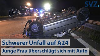 25-Jährige bei Unfall auf A24 schwer verletzt