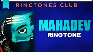 Mahadev Ringtone | Mahakal Ringtone | Shiva Ringtone |Trap Ringtone | Ringtones Club