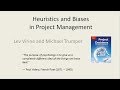 Heuristics And Biases In Project Management