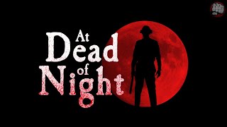 Hiding From A Maniac | At Dead Of Night Gameplay | First Look